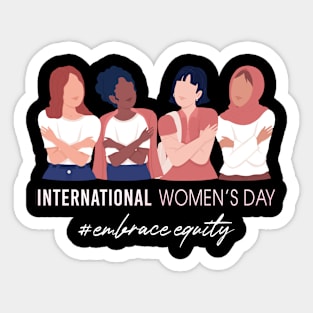 Embrace Equity International Womens Day 2023 For Women Sticker